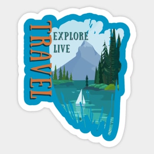 Explore, Live,Travel Sticker